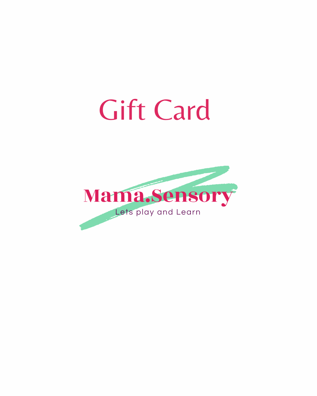 Mama Sensory Gift Card